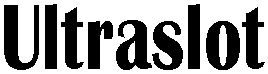 Ultraslot